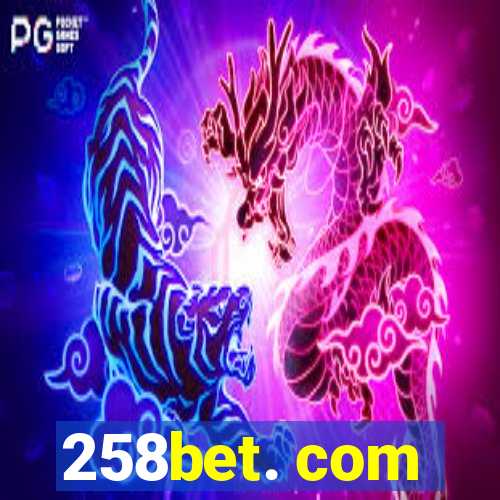 258bet. com